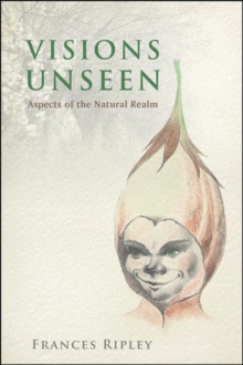 Image for Visions Unseen : Aspects of the Natural Realm