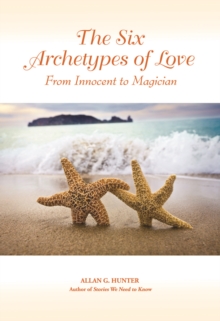 Image for The Six Archetypes of Love