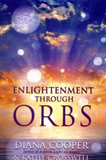 Image for Enlightenment Through Orbs