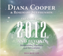 Image for Prepare for 2012 and Beyond : Meditations, Exercises and Invocations