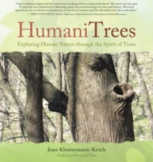 Image for HumaniTrees : Exploring Human Nature Through the Spirit of Trees