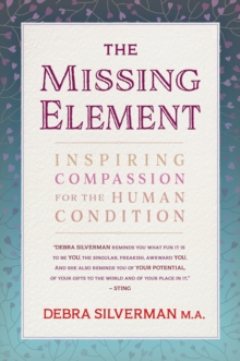 The Missing Element: Inspiring Compassion for the Human Condition