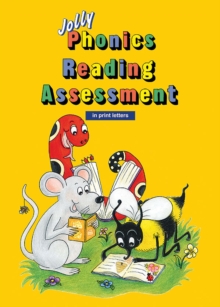 Jolly Phonics Reading Assessment: In Print Letters (American English edition)