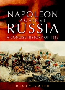 Image for Napoleon Against Russia: a New History of 1812