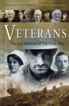 Image for Veterans  : the last survivors of the Great War