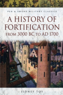 Image for A History of Fortification from 3000 BC to AD 1700