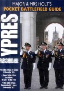 Image for Major & Mrs Holt's pocket battlefield guide to Ypres & Passchendaele