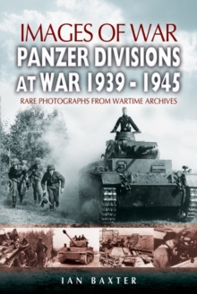 Image for Panzer-divisions at War 1939-1945 (Images of War Series)