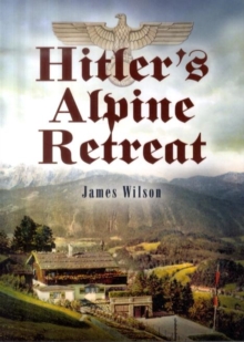 Image for Hitler's Alpine retreat