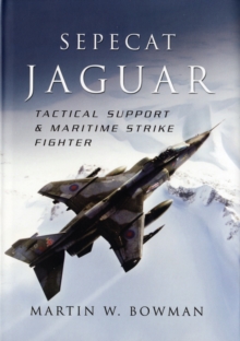 Image for Sepecat Jaguar: Tactical Support and Maritime Strike Fighter