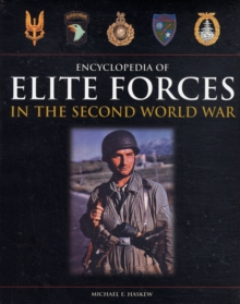 Encyclopedia of Elite Forces in the Second World War