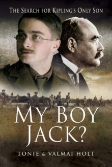 Image for 'My boy Jack?'  : the search for Kipling's only son