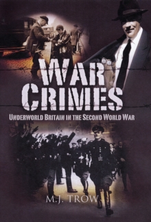 Image for War crimes  : underworld Britain in the Second World War