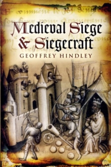Image for Medieval Siege and Siegecraft