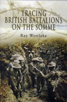 Image for Tracing British Battalions on the Somme