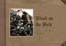 Image for Blood on the Reik  : journeys through the Old World