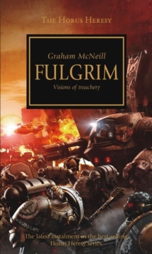Image for Fulgrim  : visions of treachery