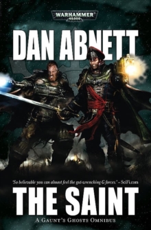 Image for The saint  : a Warhammer 40,000 anthology