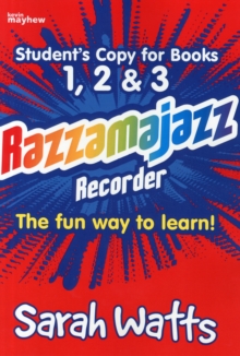 Image for Razzamajazz Recorder - Student Books 1, 2 & 3 : The Fun and Exciting Way to Learn the Recorder