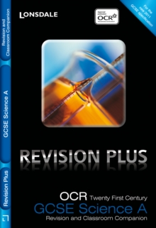 Image for OCR twenty first century GCSE science A  : revision and classroom companion