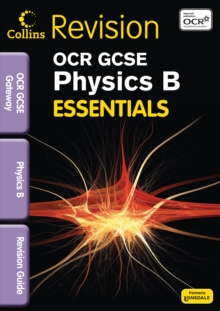 Image for OCR Gateway GCSE physics B: Revision guide