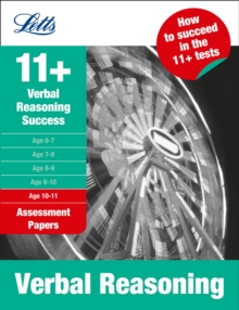 Image for 11+ verbal reasoning success  : how to succeed in the 11+ testsAge 10-11,: Assessment papers