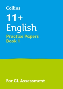 11+ English Practice Papers Book 1: For the 2024 Gl Assessment Tests