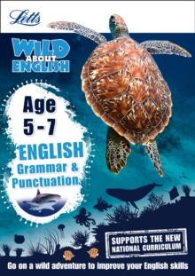 Image for Letts wild about EnglishAge 5-7: Grammar and punctuation
