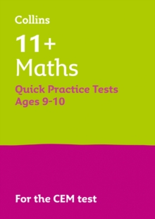 Image for 11+ maths quick practice tests  : for the CEM tests,: Age 9-10