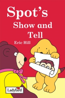 Image for Spot's show and tell