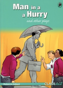 Image for Man in a Hurry and Other Plays
