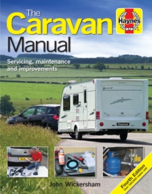 The Caravan Manual: Servicing, maintenance and improvements