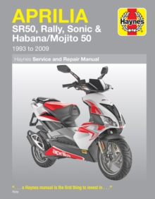 Aprilia SR50, Rally, Sonic & Habana/Mojito Scooters (93 – 09)