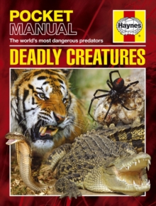 Image for Deadly creatures  : the world's most dangerous animals