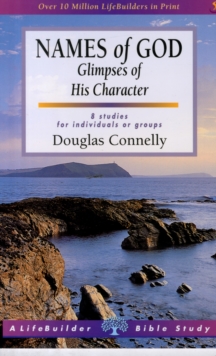 Image for Names of God (Lifebuilder Study Guides) : Glimpses of His Character