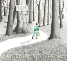 Into the forest - Browne, Anthony