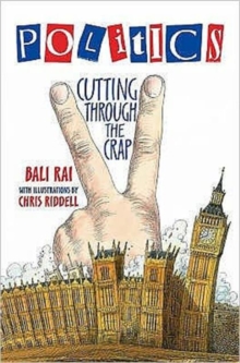 Image for Politics  : cutting through the crap