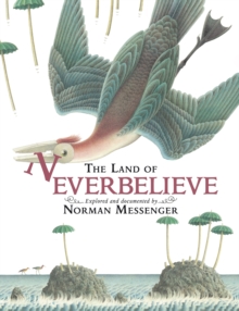 Image for The Land of Neverbelieve