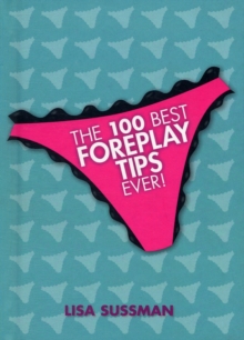 Image for The 100 Best Foreplay Tips Ever