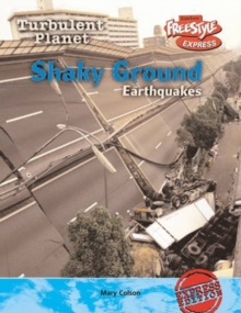 Image for Shaky ground  : earthquakes