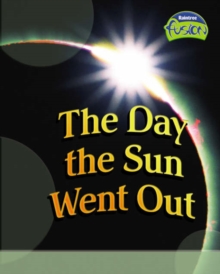 Image for The Day the Sun Went Out