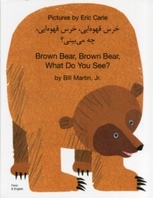 Image for Brown Bear, Brown Bear, What Do You See? In Farsi and English