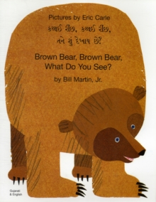 Image for Brown Bear, Brown Bear, What Do You See? (Gujarati & English)