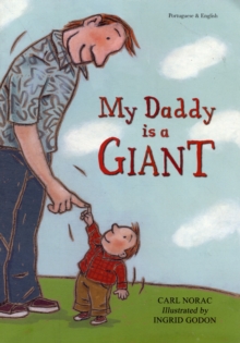Image for My Daddy is a Giant in Portuguese and English