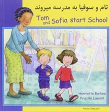 Image for Tom and Sofia Start School in Farsi and English