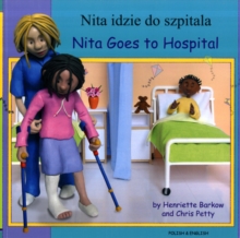 Image for Nita Goes to Hospital in Polish and English