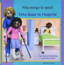 Image for Nita Goes to Hospital in Romanian and English