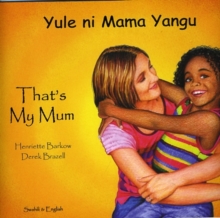 Image for That's My Mum - Swahili