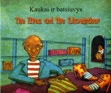 Image for The Elves and the Shoemaker in Lithuanian and English