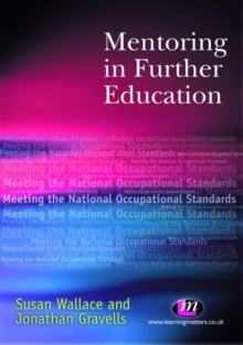 Image for Mentoring in further education  : meeting the national occupational standards